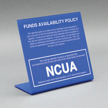 Acrylic NCUA Counter Sign with Funds Availability Policy