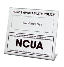 Custom Funds Availability Counter Sign with NCUA