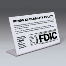 Funds Available Sign with FDIC and Transaction Notice – 9w x 6h
