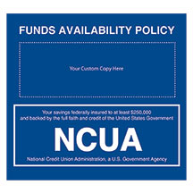7w x 6-1/2h Wall Sign, Funds Available (Custom Copy) w/NCUA logo