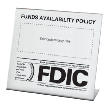 Custom Acrylic Countertop Funds Availability Sign with FDIC
